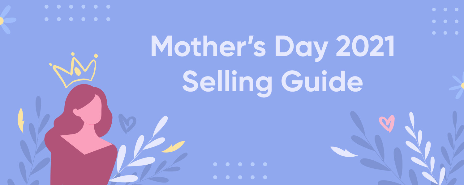 Million-dollar opportunities: Mother’s Day | Chip Blog