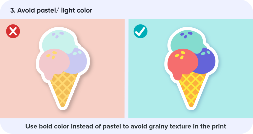 Graphic explaining that sticker designs need to avoid pastel or light colors